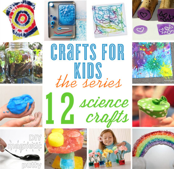 12 Science Craft Project & Activity Ideas for Kids
