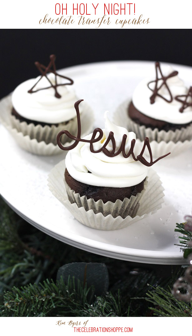 Oh Holy Night Chocolate Transfer Cupcakes 