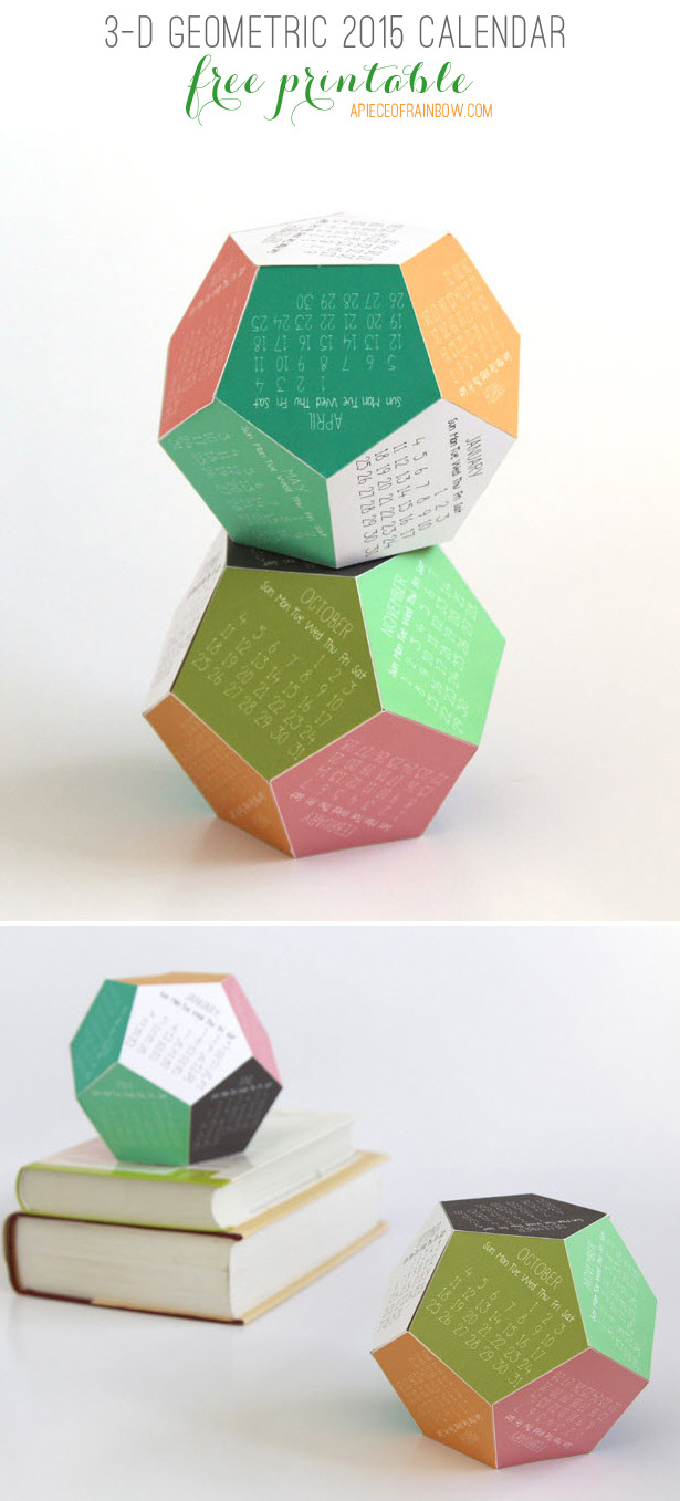 3-D 2015 Geometric Calendar | A Piece Of Rainbow