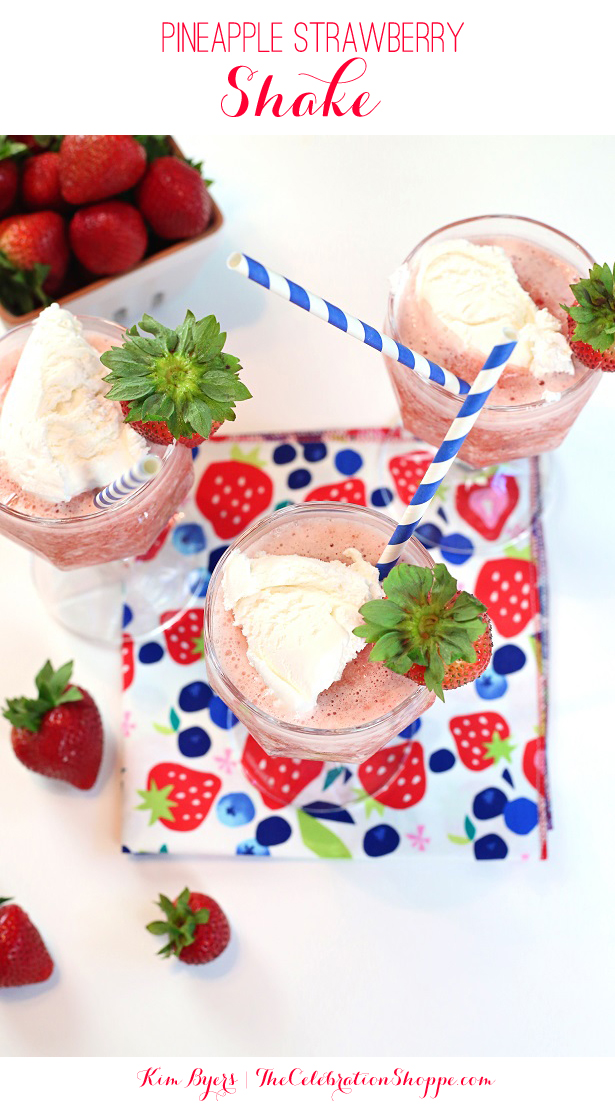 Pineapple strawberry shake recipe kim byers