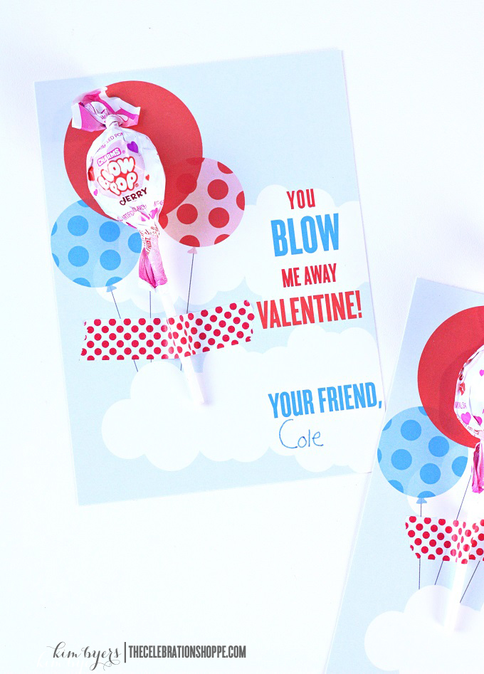 You Blow Me Away - Free Printable Class Valentine Cards - Kim Byers