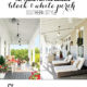 Black white porch picks southern style kim byers