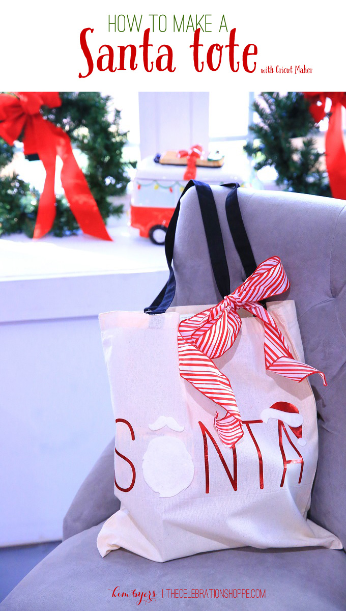 Cricut Santa Bag | Kim Byers