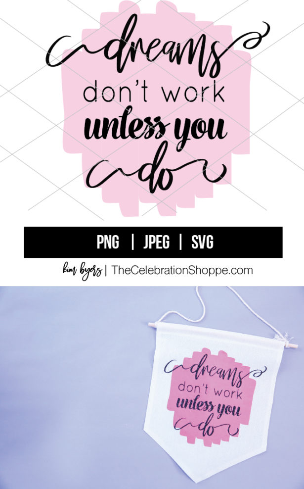 Dreams Svg Cricut Cut File Kim Byers